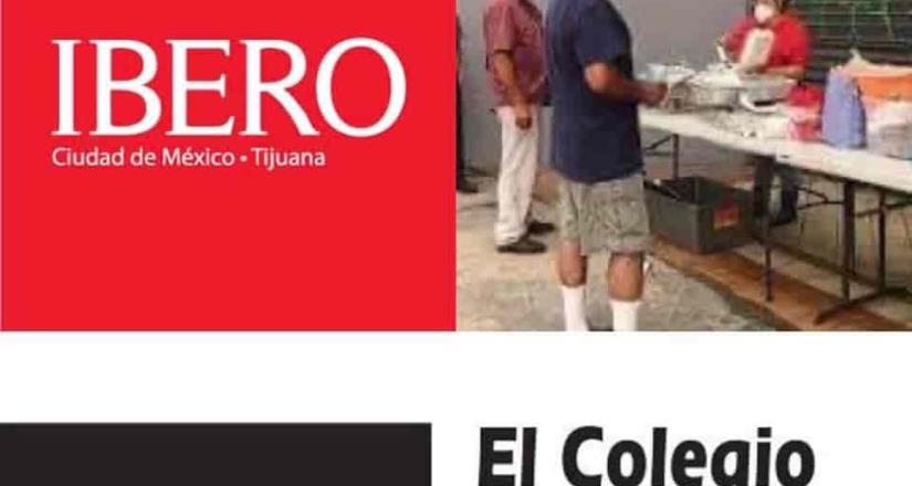 Comida Calientita: nuevo proyecto en colaboración de Ibero Tijuana y Colef