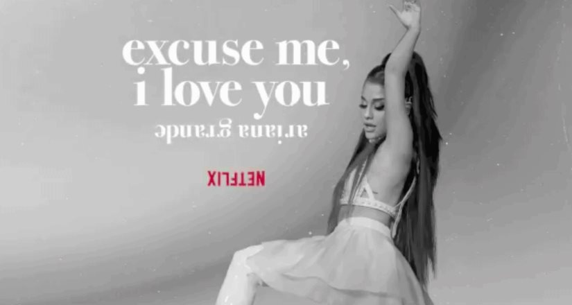 Netflix estrena trailer del documental sobre el ultimo tour de Ariana Grande: Excuse me, i love you
