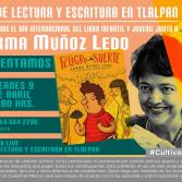 Con Norma Muñoz Ledo y Alejandro Sandoval Ávila la Red de Lectura y Escritura en Tlalpan celebra al libro en su mes