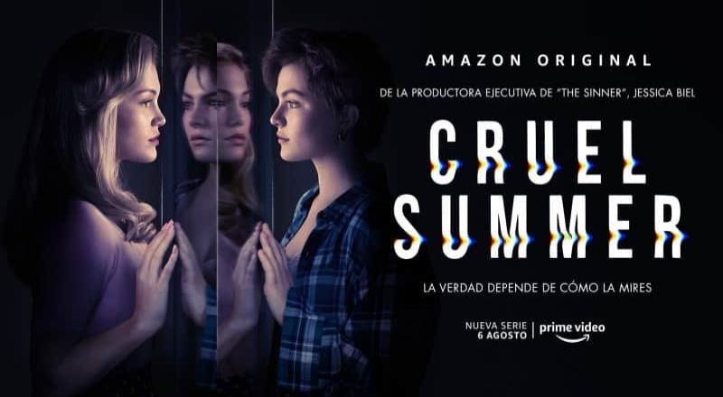 El thriller psicológico Amazon Original, Cruel Summer, se lanzará exclusivamente en Amazon Prime Video el Viernes 6 de agosto en México y el resto del mundo (excepto en Estados Unidos y Canadá)