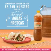 Bonafont Aguas Frescas, tan nuestras como nuestras tradiciones mexicanas.