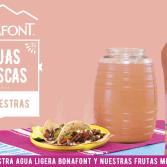 Bonafont Aguas Frescas, tan nuestras como nuestras tradiciones mexicanas.