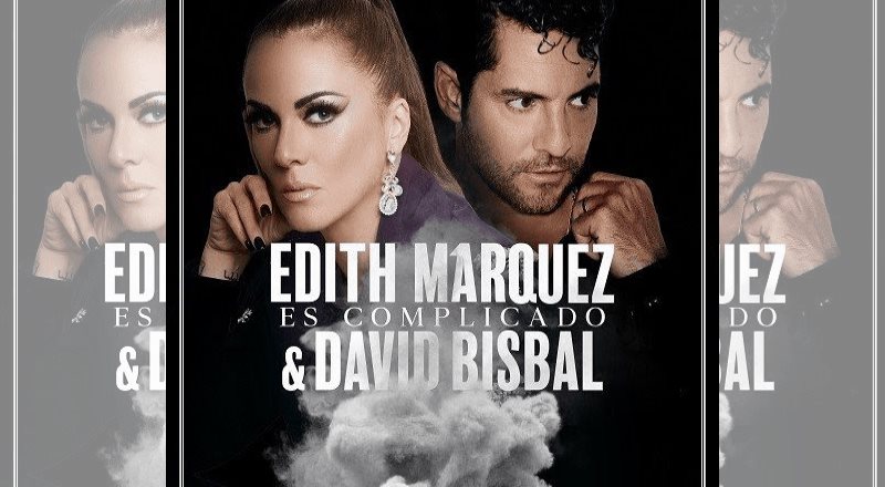 Edith Márquez une su voz con David Bisbal en Es Complicado