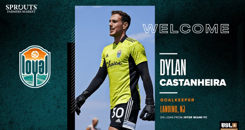 SD Loyal Fichó a Dylan Castanheira Quien Llega a Préstamo del Inter Miami CF de la MLS .