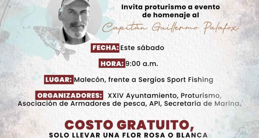 Invita Proturismo a evento de homenaje al Capitán Guillermo Palafox