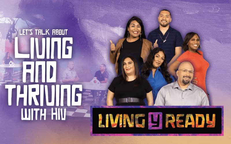 LATV Lanza Serie Living y Ready Viviendo con VIH