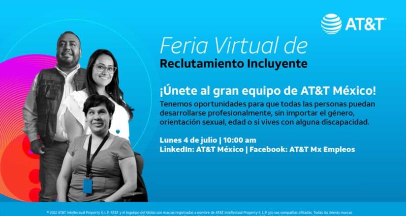 SAVE THE DATE Conoce la Feria Virtual de Reclutamiento Incluyente de AT&T México