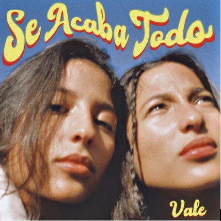 El dúo colombiano Vale le canta a la nostalgia del amor en “Se Acaba Todo”