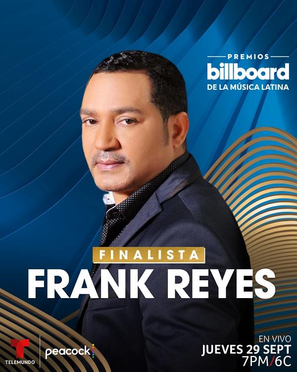 La bachata brillará en la final de Premios Billboard Latinos con Frank Reyes