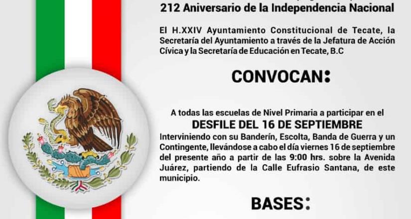 Gobierno de Tecate convoca a participar en el tradicional desfile cívico en conmemoración a la independencia nacional