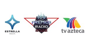 Estrellatv y tv azteca presentan a los nominados de premios de la radio 2022
