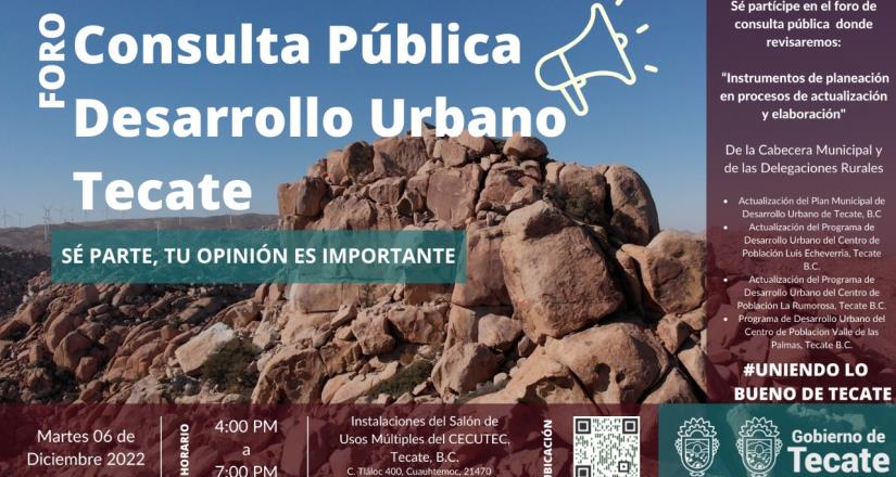 Gobierno de Tecate invita a foro de consulta pública Desarrollo Urbano Tecate