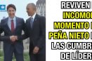 Revivan el incomodo momento de Peña Nieto en las Cumbres de los Líderes.