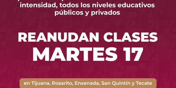 Se reanudan clases en Tijuana, Ensenada, Tecate, Rosarito y San Quintín este martes