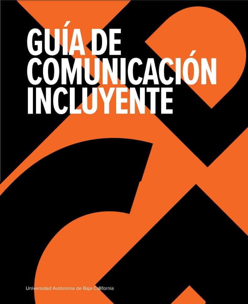 Publica UABC Guía de Comunicación Incluyente