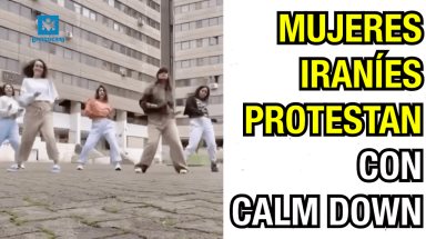 Mujeres iraníes protestan con Calm Down.