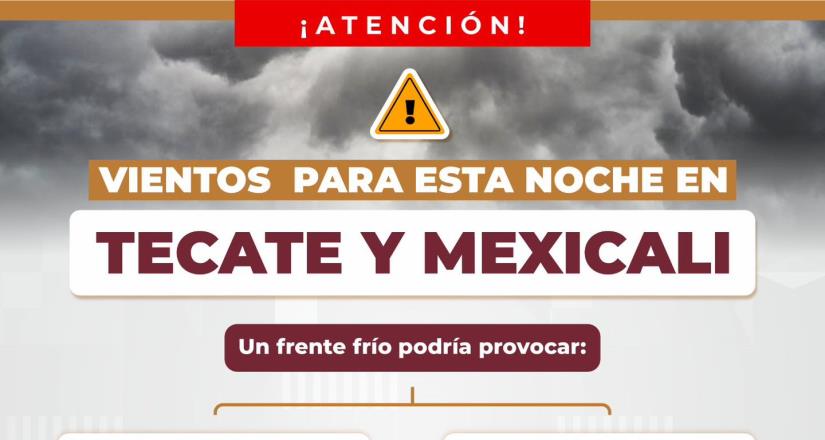 Informan probabilidad de lluvias, en Baja California