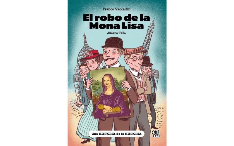 El robo de la Mona Lisa: Reseña 