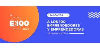 ASEM busca a las y los 100 emprendedores más inspiradores de México