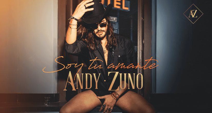 Andrés Zuno sorprende con su álbum Soy tu Amante