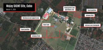 Imágenes satelitales muestran posible expansión de bases de espionaje chinas en Cuba