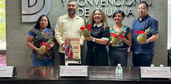 Mostrarán riqueza cultural de Oaxaca en segunda edición de Fiestas a Flor de Piña "Guelaguetza"