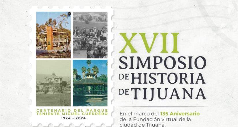 IMAC presentó el programa de actividades del "XVII Simposio de Historia de Tijuana".