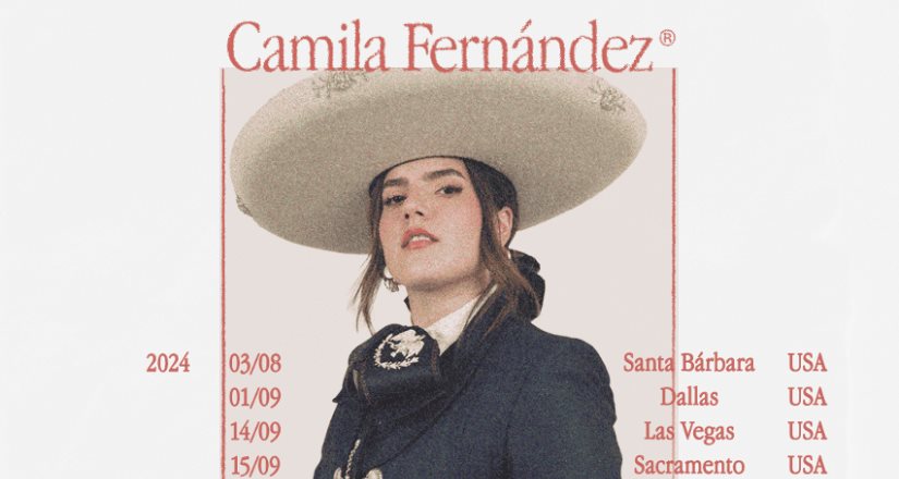 Camila Fernández anuncia su primera gira por México y Estados Unidos