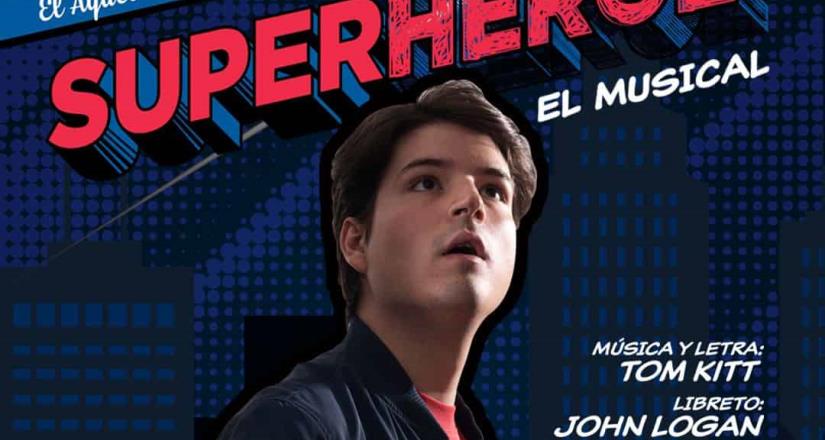 Superhéroe, el Musical llega a México, un viaje lleno de acción, música y emociones donde los héroes cobran vida sobre el escenario